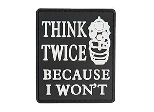 G-Force Think Twice Because I Won't PVC Morale Patch, Black