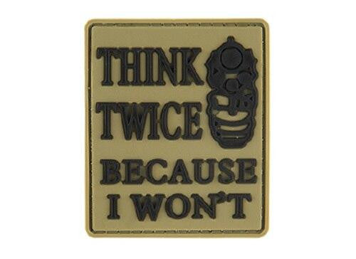 G-Force Think Twice Because I Won't PVC Morale Patch, Tan